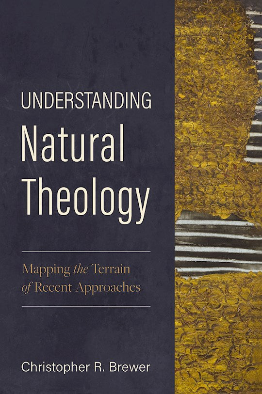 Understanding Natural Theology