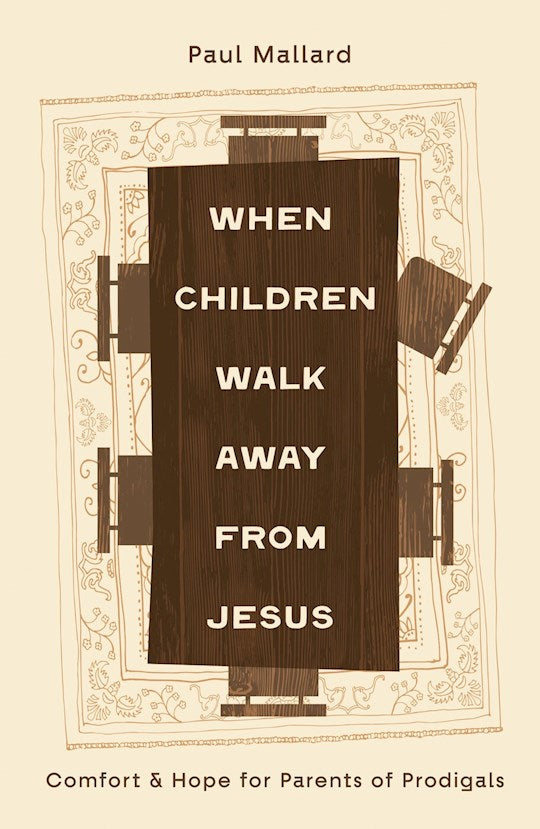 When Children Walk Away from Jesus