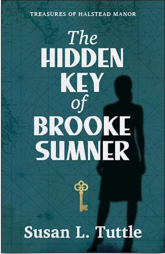 The Hidden Key Of Brooke Sumner (Treasures Of Halstead Manor 