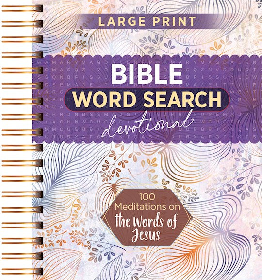 100 Meditations On The Words Of Jesus (Bible Word Search Devotional)-Large Print