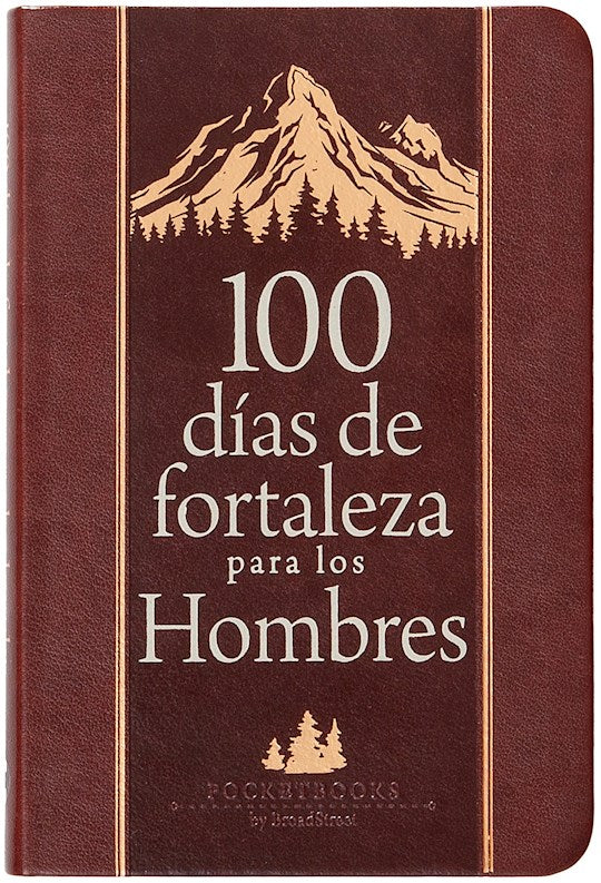 100 dias de fortaleza para los hombres (100 Days Of Strength For Men)