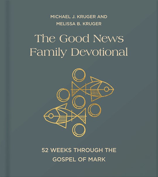 The Good News Family Devotional