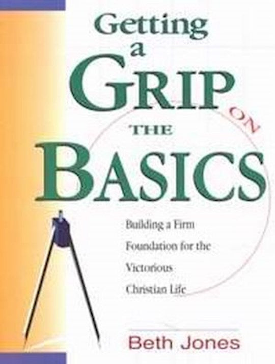 Getting A Grip On The Basics