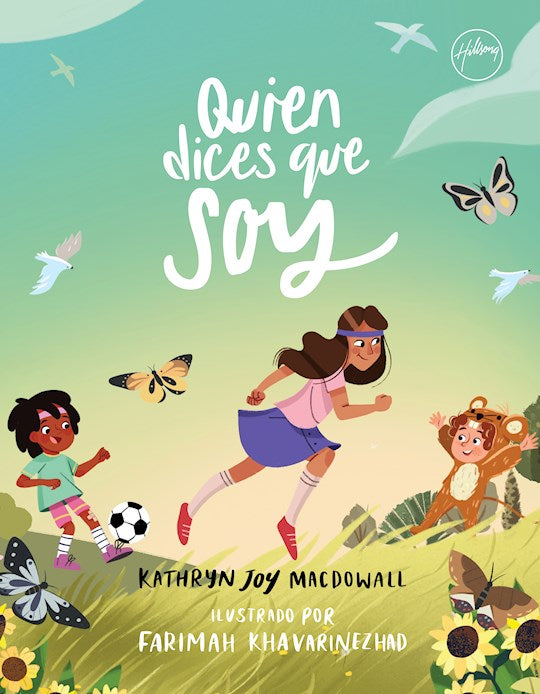 Quien dices que soy (Who You Say I Am)
