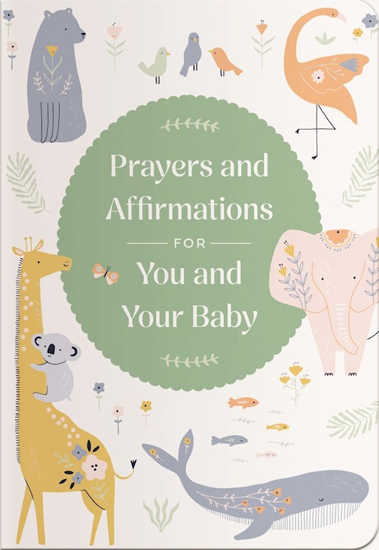 Prayers &amp; Affirmations For You &amp; Your Baby-Flex Cover