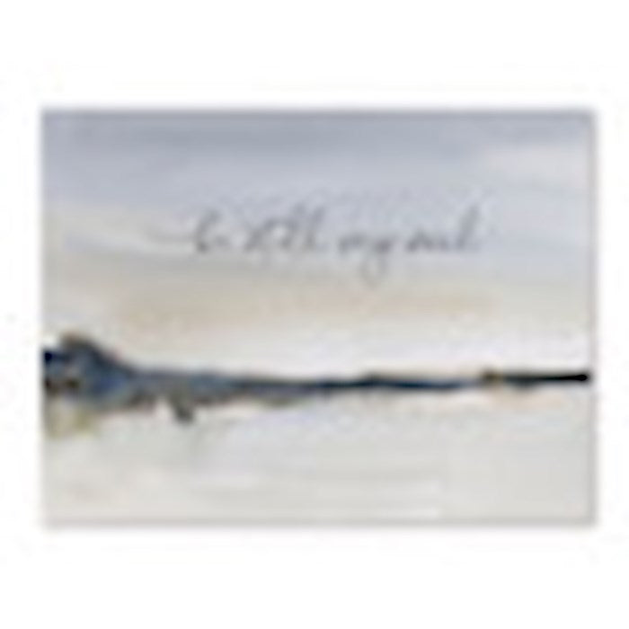 Canvas Print-Be Still My Soul (15.75&quot; x 12&quot;)