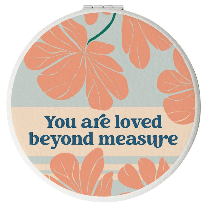 Compact Mirror-Round-You Are Loved Beyond Measure