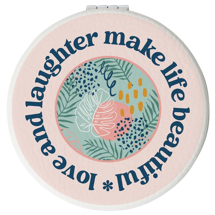 Compact Mirror-Round-Love &amp; Laughter Make Life