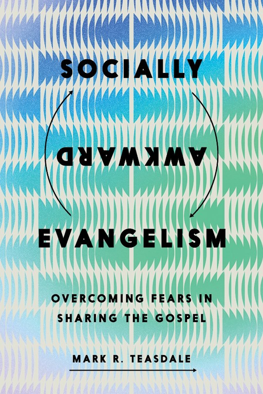 Socially Awkward Evangelism
