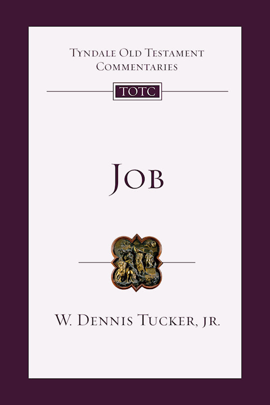 Job (Tyndale Old Testament Commentaries)