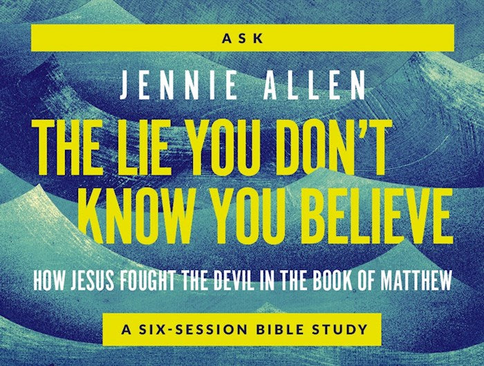 The Lie You Don&