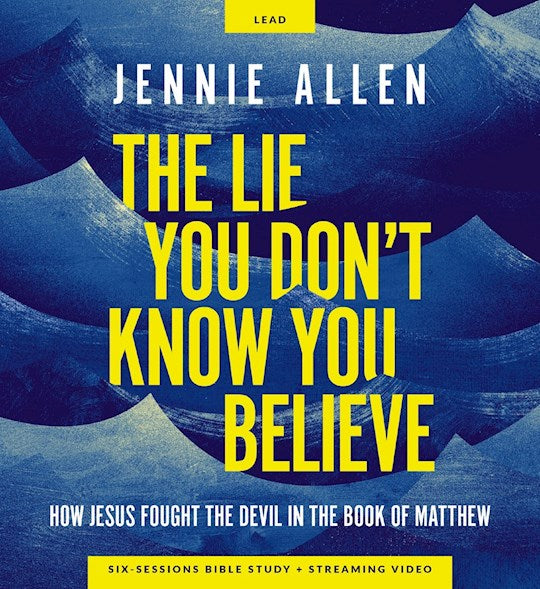 The Lie You Don&