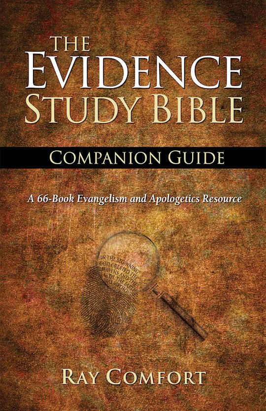 The Evidence Study Bible Companion Guide