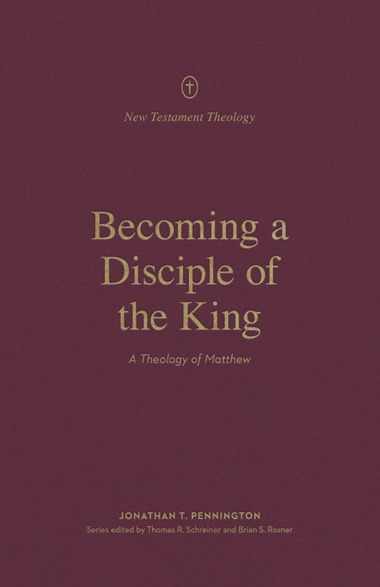 Becoming a Disciple Of The King