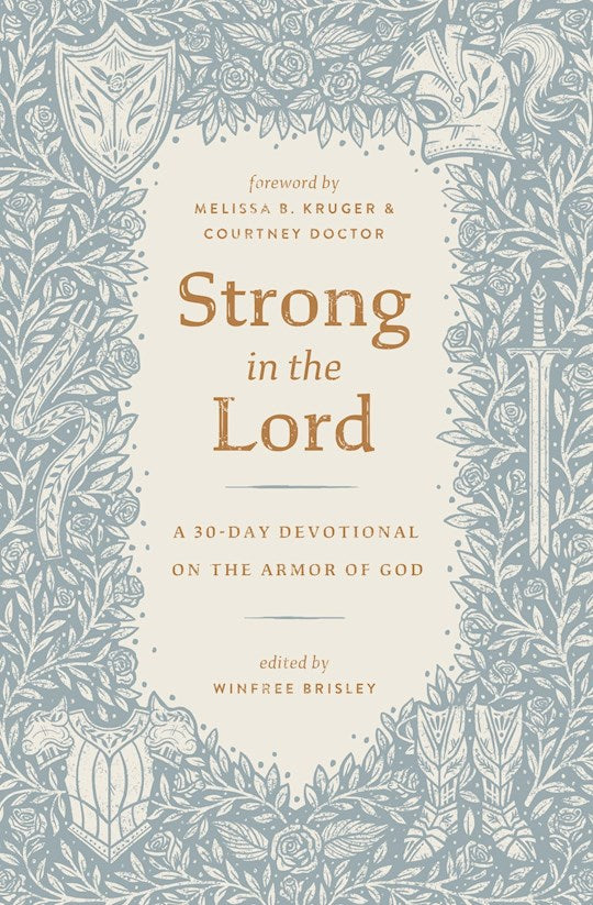 Strong In The Lord