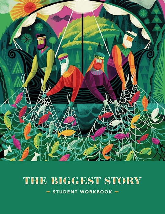 The Biggest Story Curriculum Student Workbook