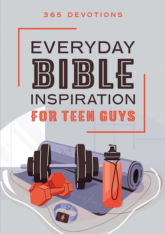 Everyday Bible Inspiration For Teen Guys