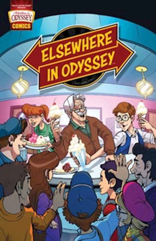 Elsewhere In Odyssey (Adventures In Odyssey Comics 