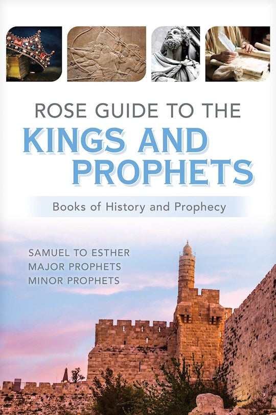 Rose Guide To The Kings And Prophets (Jan 2027)