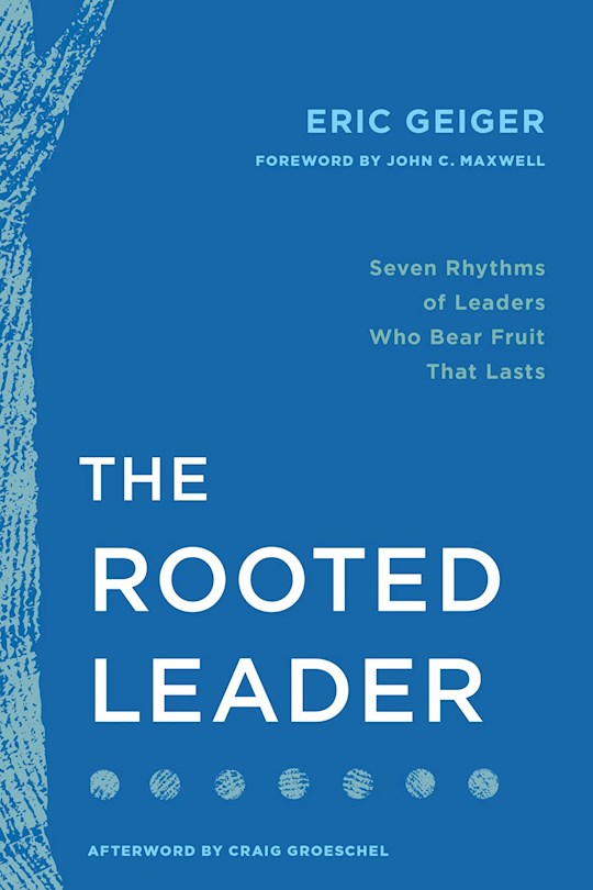 The Rooted Leader-Softcover