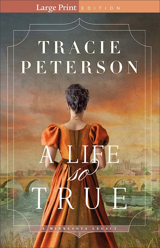 A Life So True (A Minnesota Legacy 