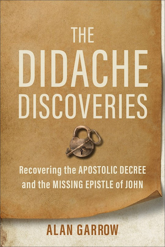 The Didache Discoveries