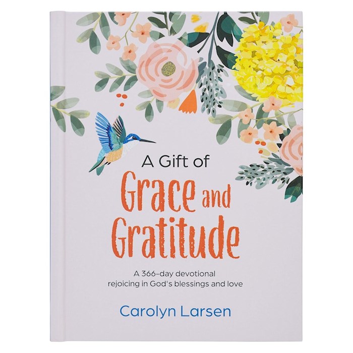 A Gift Of Grace And Gratitude-Hardcover