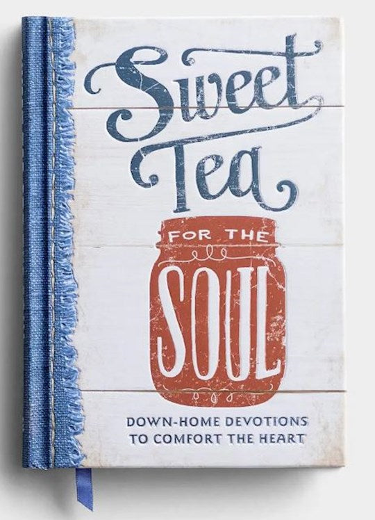 Sweet Tea for the Soul