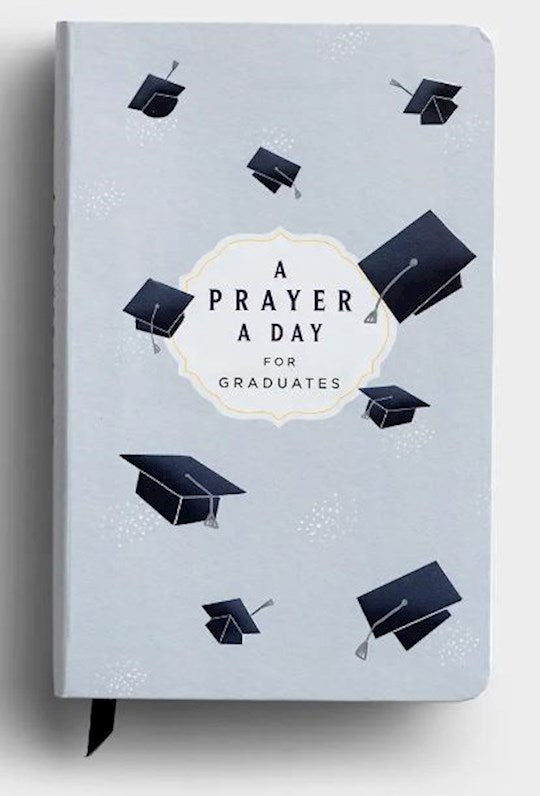 A Prayer A Day for Graduates