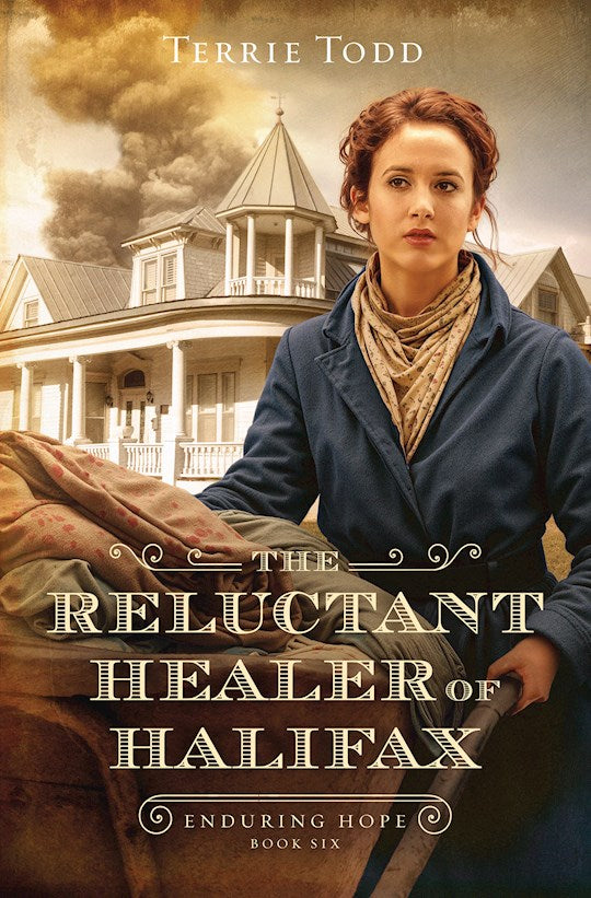 The Reluctant Healer Of Halifax (Enduring Hope)