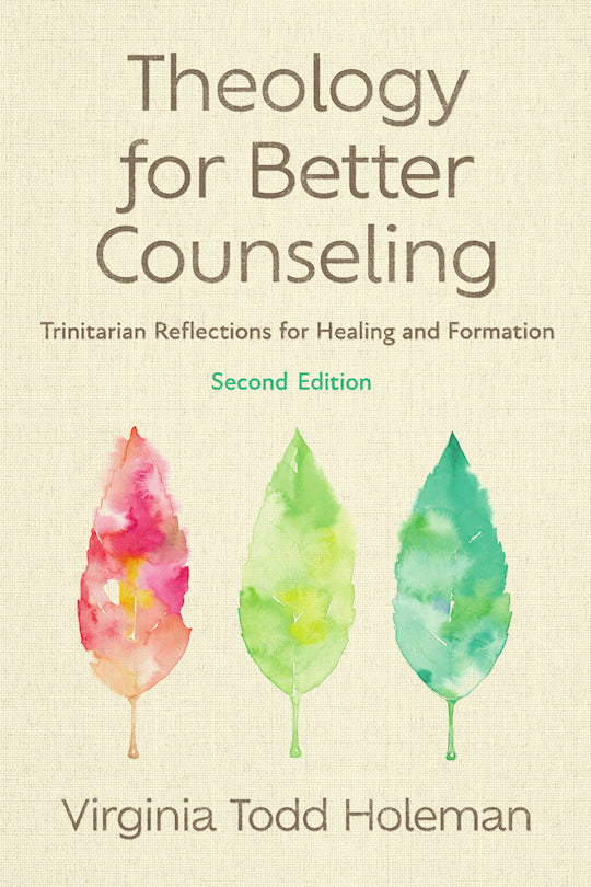Theology for Better Counseling