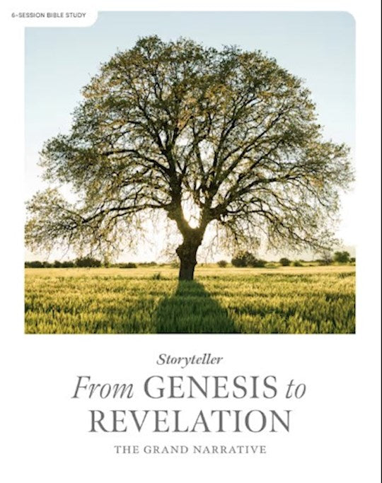 Storyteller: From Genesis To Revelation