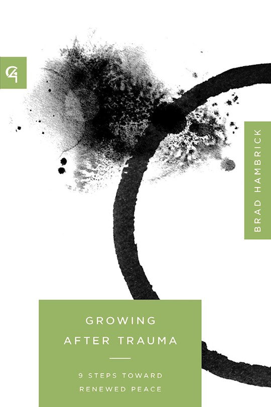 Growing After Trauma (Church-Based Counseling)