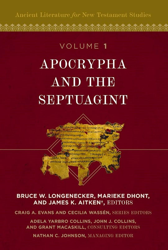 Apocrypha And The Septuagint (Ancient Literature For New Testament Studies)