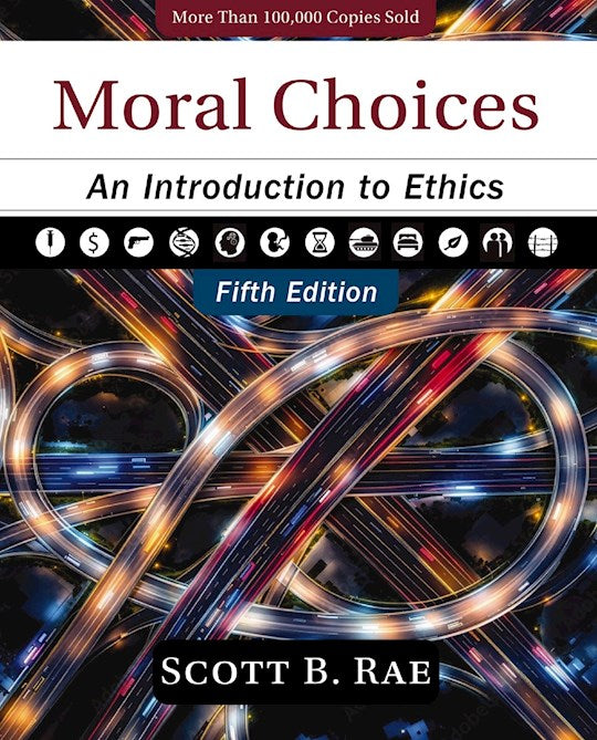 Moral Choices (Fifth Edition)