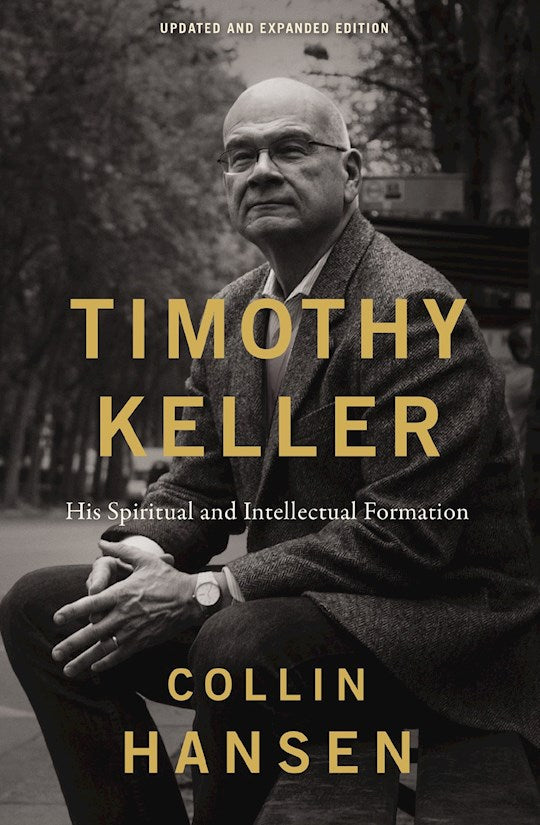 Timothy Keller Updated And Expanded Edition