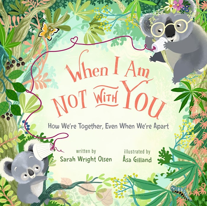 When I Am Not With You