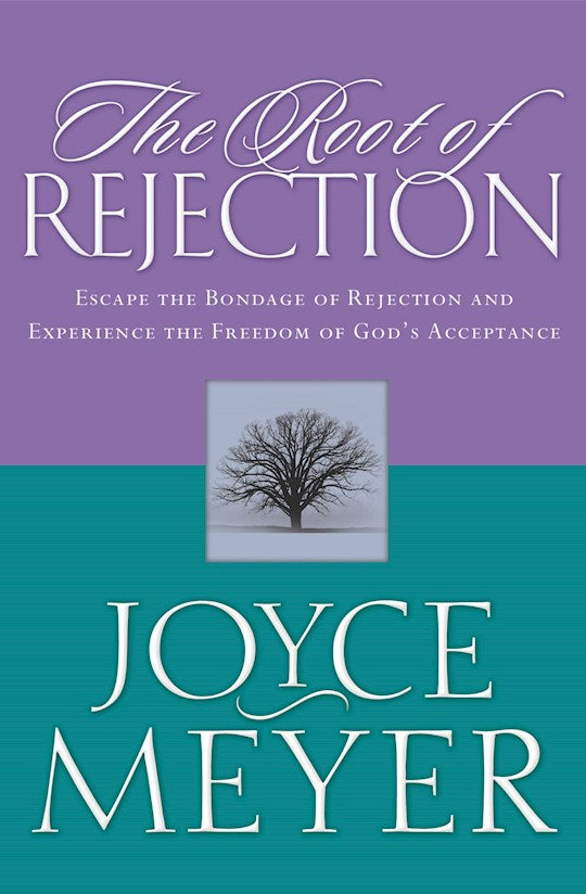 The Root Of Rejection