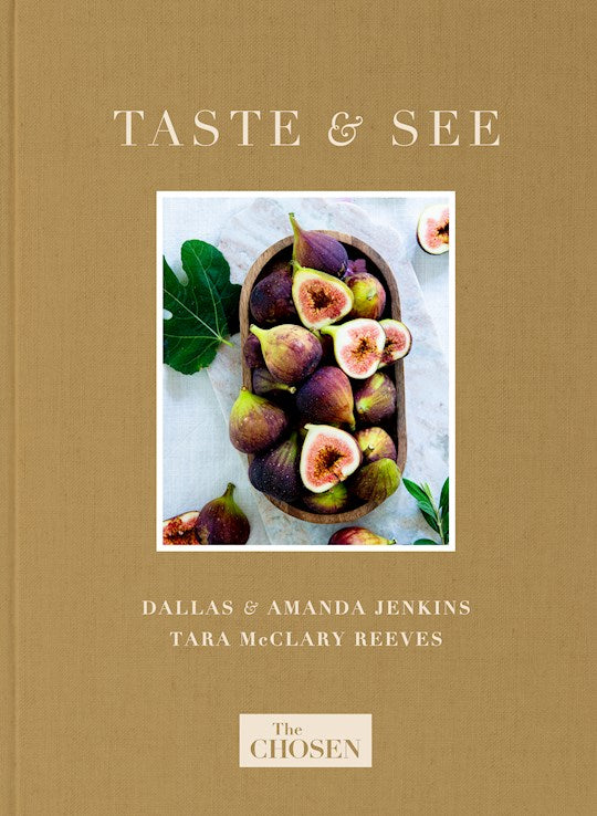 The Chosen Presents: Taste &amp; See