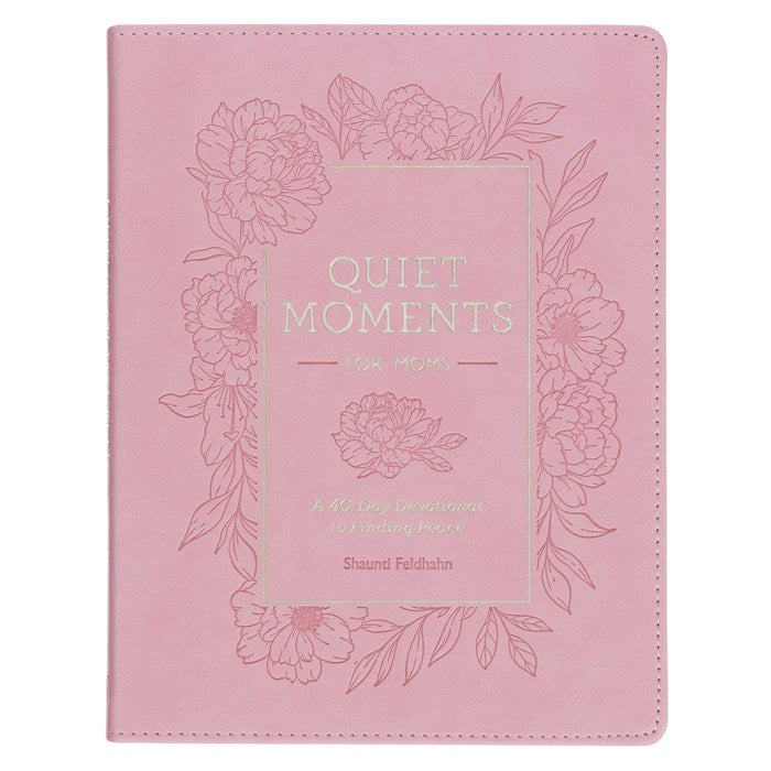 Quiet Moments For Moms