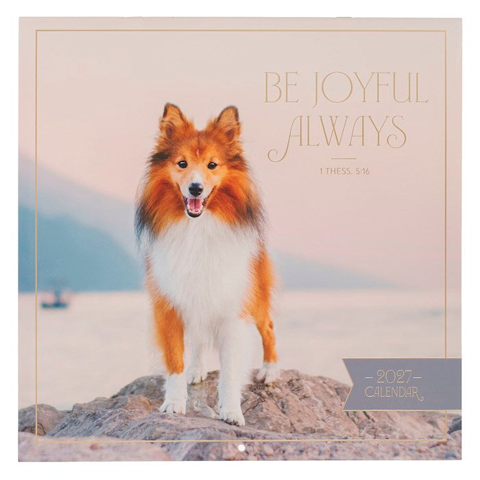 Calendar-2027-Be Joyful Always Wall Calendar (1 Thess 5:16)-Large