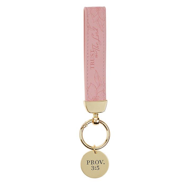 Wristlet Keychain-Trust In The Lord (Proverbs 3:5)-Pink Faux Leather