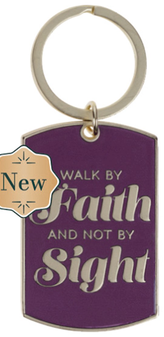 Keychain Walk By Faith 2 Cor. 5:7