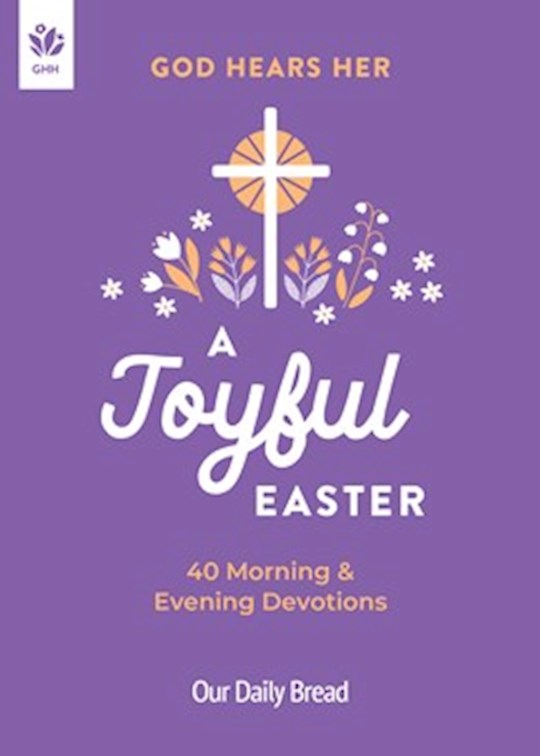 God Hears Her A Joyful Easter