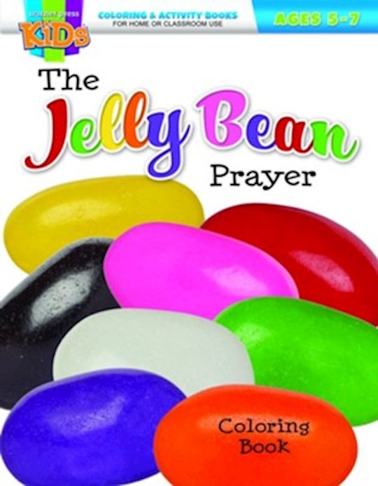 The Jelly Bean Prayer Coloring &amp; Activity Book (Ages 5-7)