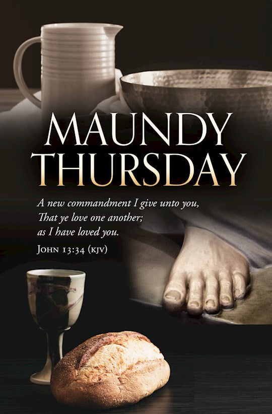 Bulletin-Maundy Thursday-A New Commandment John 13:34 KJV  (Pack of 100)
