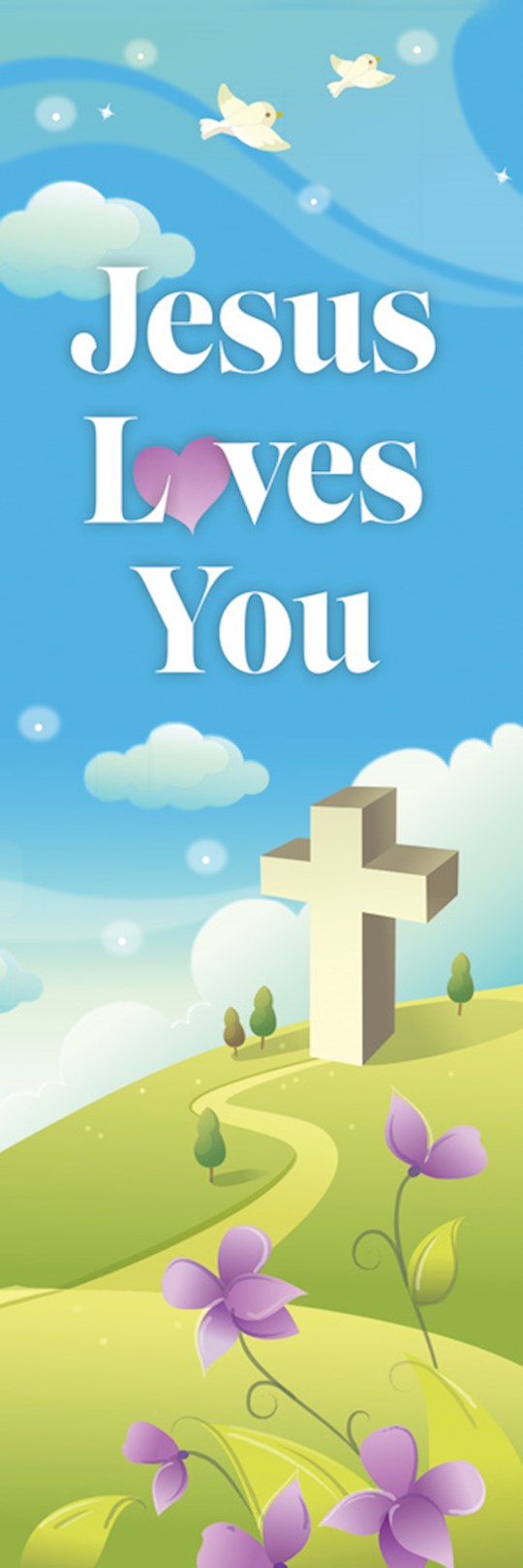 Bookmark-Kids-Easter-Jesus Loves You John 15:13 NIV (Pack of 25)