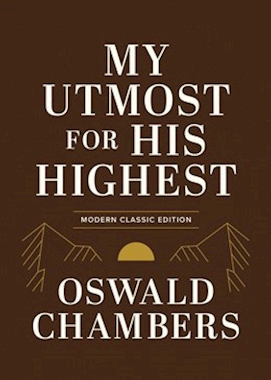 My Utmost For His Highest (Modern Classic Edition)-Gift Edition