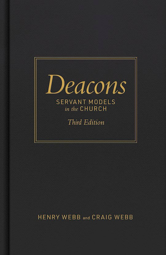 Deacons (Third Edition)