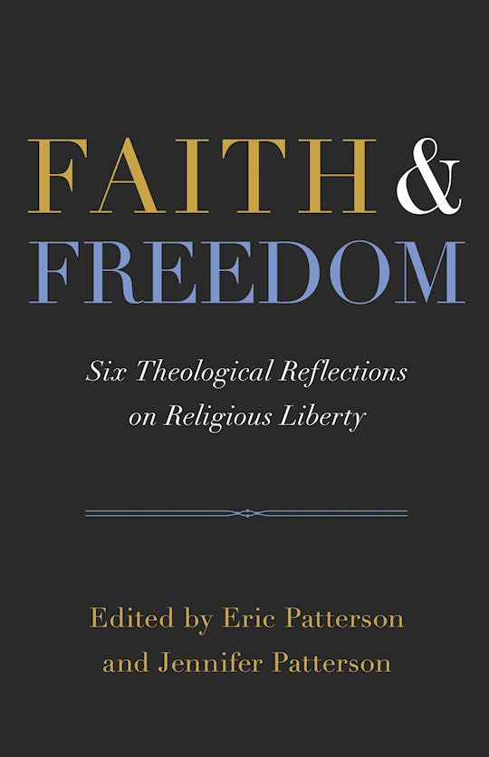 Faith And Freedom